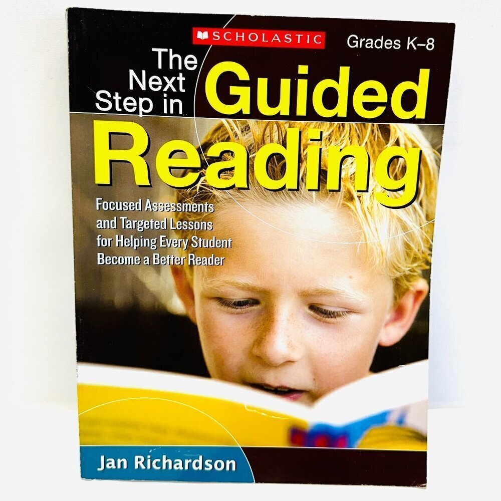 The Next Step in Guided Reading : Focused Assessments and Targeted Lessons…